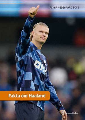 Fakta om Haaland | 1:a upplagan