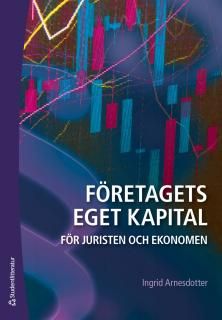 Företagets eget kapital för juristen och ekonomen | 1:a upplagan