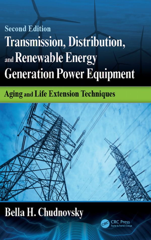 Transmission, Distribution, and Renewable Energy Generation Power Equipment | 2:a upplagan