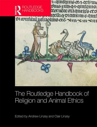 The Routledge Handbook of Religion and Animal Ethics | 1:a upplagan