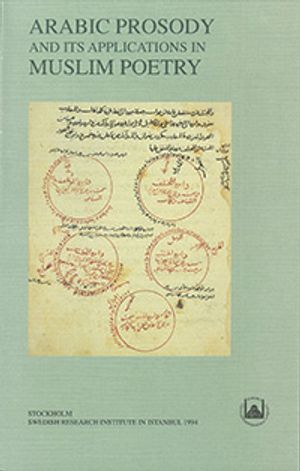 Arabic Prosody and its Applications in Muslim Poetry