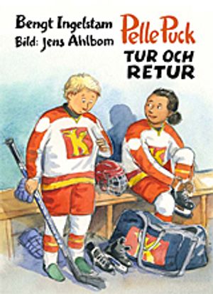 Pelle Puck. Tur och retur | 1:a upplagan