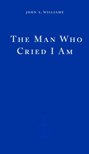 The Man Who Cried I Am | 0:e upplagan