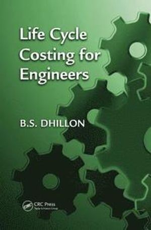 Life Cycle Costing for Engineers | 1:a upplagan