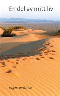 En del av mitt liv | 0:e upplagan