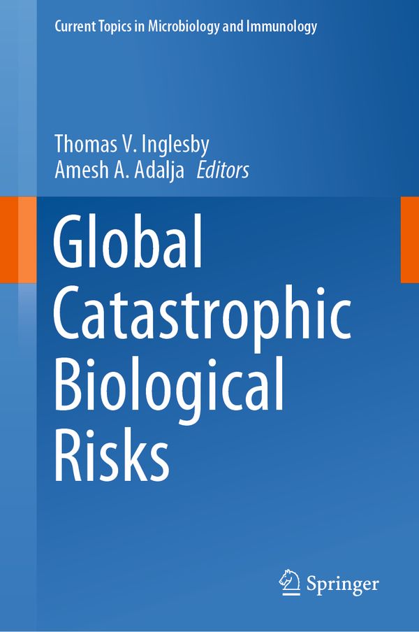 Global Catastrophic Biological Risks | 1:a upplagan