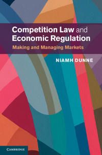 Competition Law and Economic Regulation | 0:e upplagan