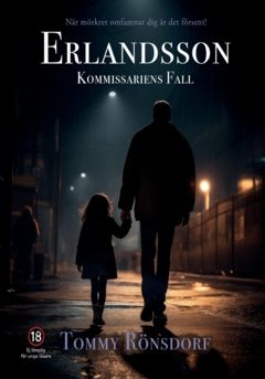 Erlandsson : -Kommissariens Fall | 0:e upplagan