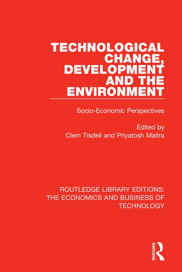 Technological Change, Development and the Environment | 1:a upplagan
