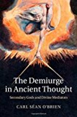 The Demiurge in Ancient Thought