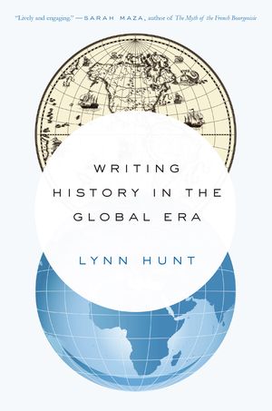 Writing History in the Global Era | 0:e upplagan