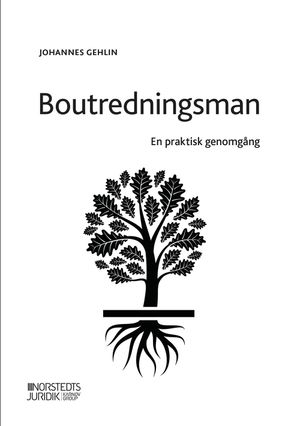 Boutredningsman : En praktisk genomgång | 1:a upplagan