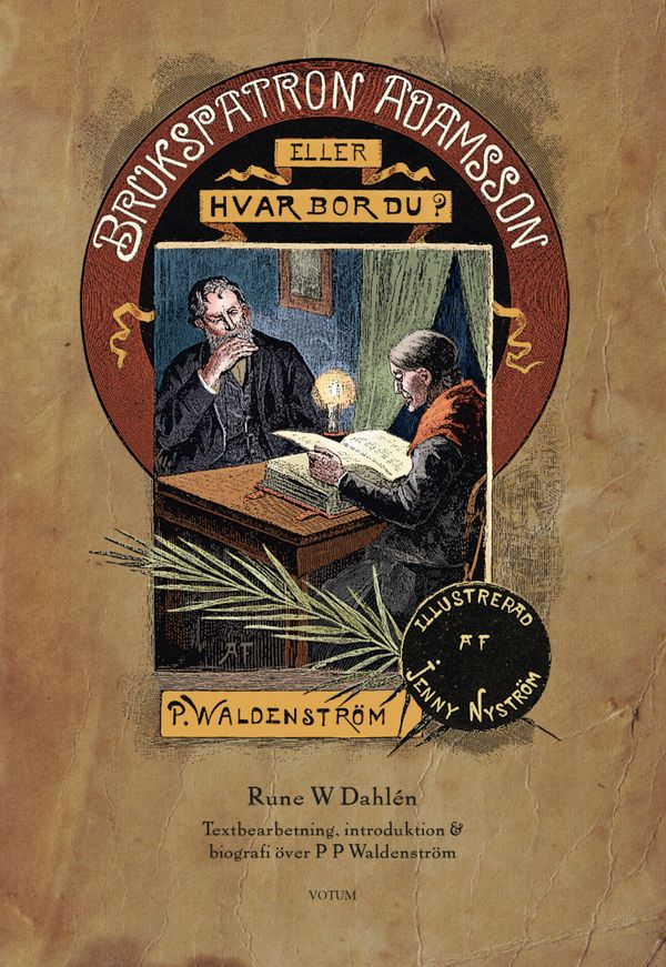 Brukspatron Adamsson eller Hvar bor du? | 0:e upplagan