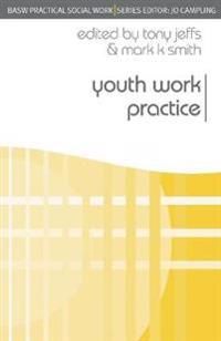 Youth Work Practice | 0:e upplagan