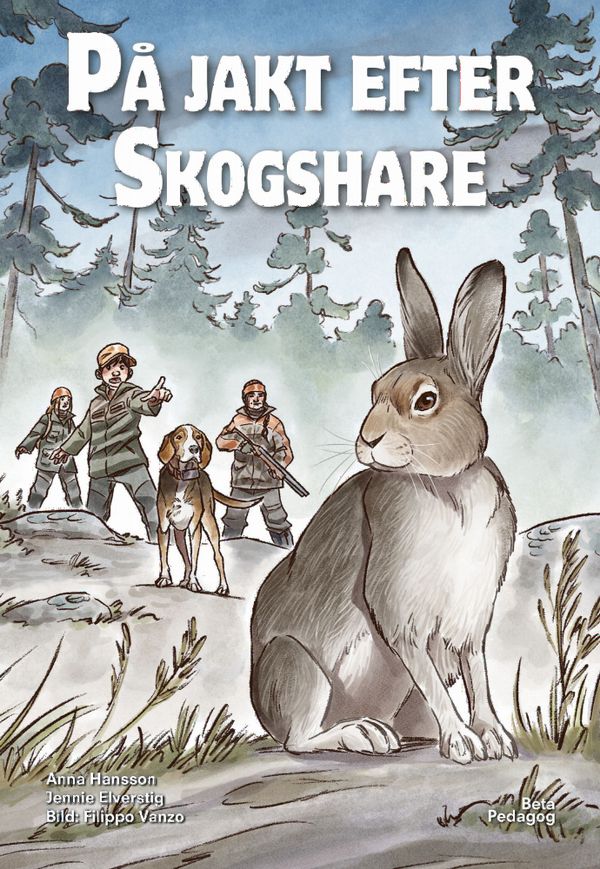 På jakt efter skogshare | 1:a upplagan