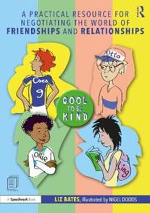 A Practical Resource for Negotiating the World of Friendships and Relationships | 1:a upplagan