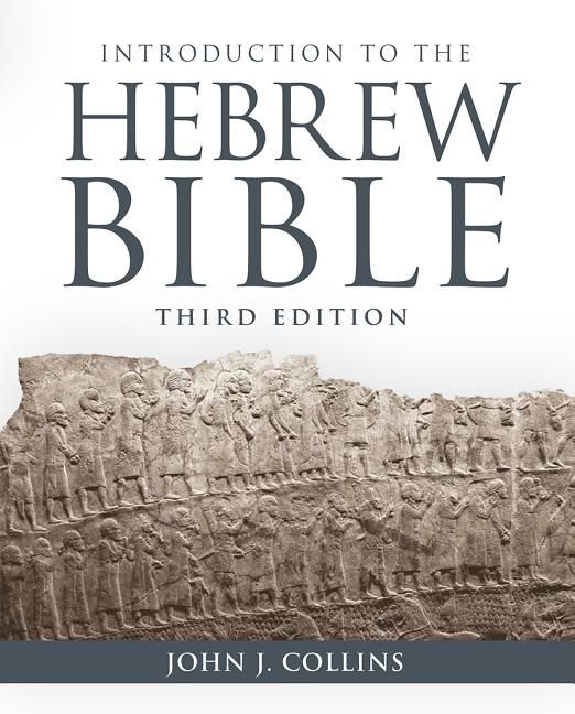 Introduction to the hebrew bible | 3:e upplagan