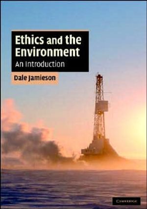 Ethics and the Environment