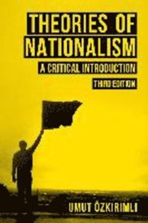 Theories of Nationalism | 3:e upplagan