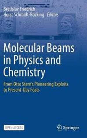 Molecular Beams in Chemistry and Physics | 1:a upplagan