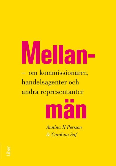 Mellanmän | 1:a upplagan