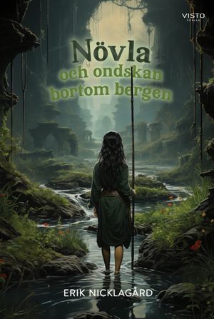 Növla och ondskan bortom bergen