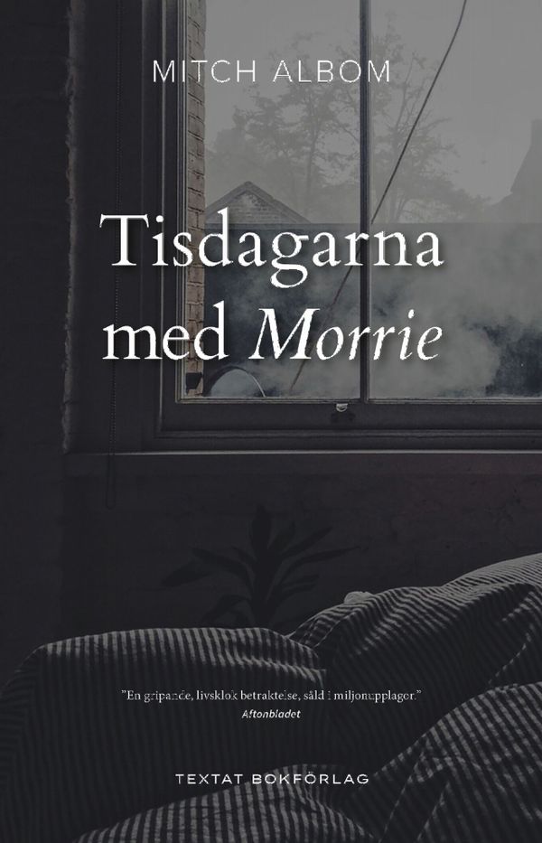 Tisdagarna med Morrie | 0:e upplagan