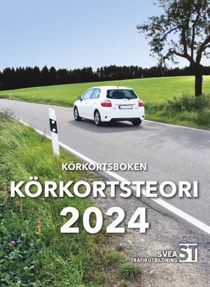 Körkortsboken Körkortsteori 2024 | 1:a upplagan