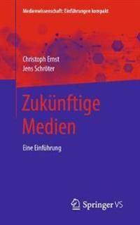 Zukünftige Medien | 1:a upplagan