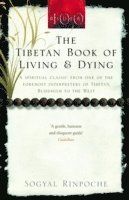 Tibetan Book of Living and Dying