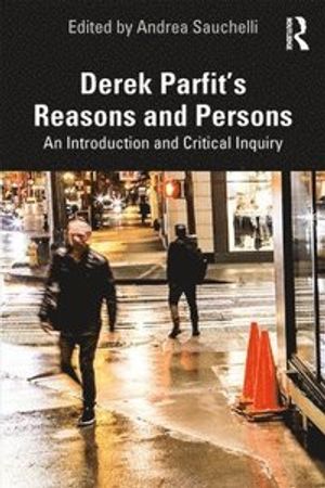 Derek Parfit’s Reasons and Persons | 1:a upplagan