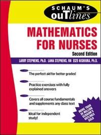 Schaum's Outline of Mathematics for Nurses | 2:a upplagan