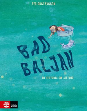 Badbaljan : En historia om allting | 1:a upplagan