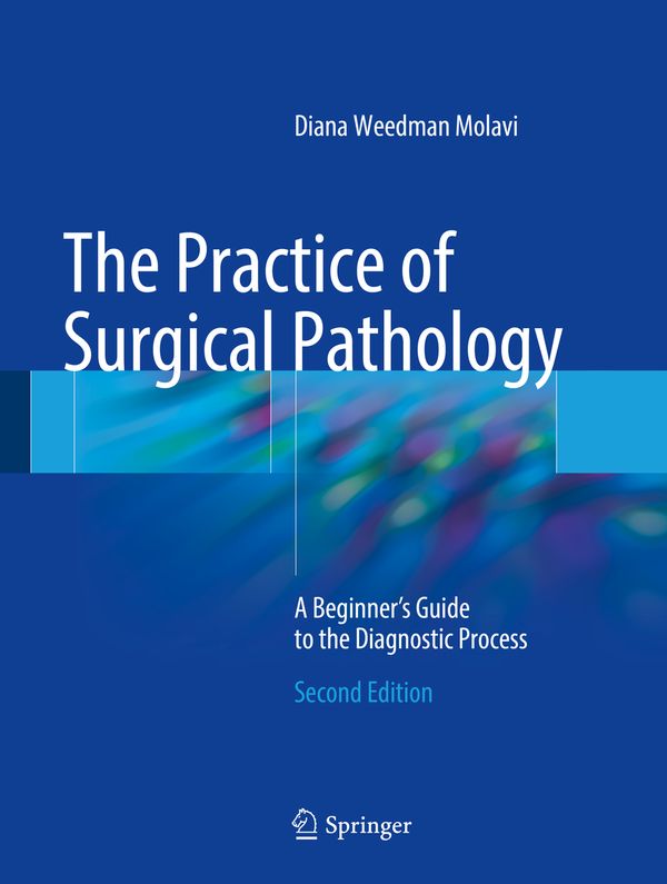 The Practice of Surgical Pathology | 2:a upplagan