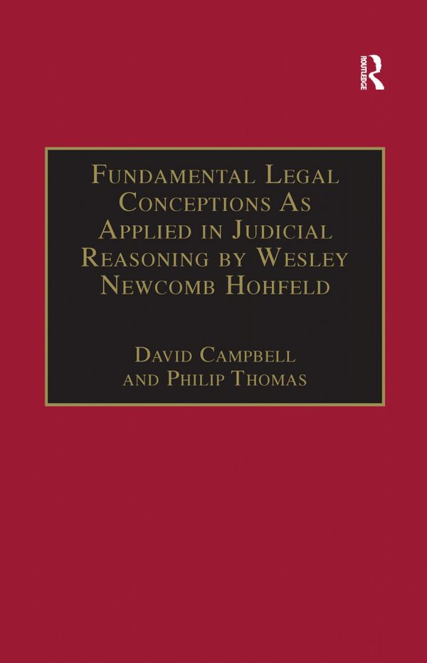 Fundamental Legal Conceptions As Applied in Judicial Reasoning by Wesley Newcomb Hohfeld | 1:a upplagan