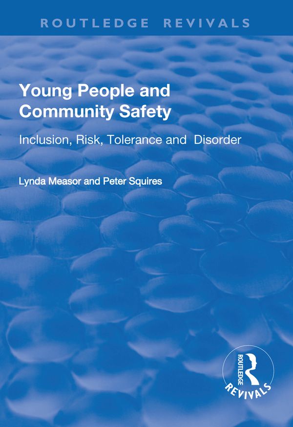 Young People and Community Safety | 1:a upplagan