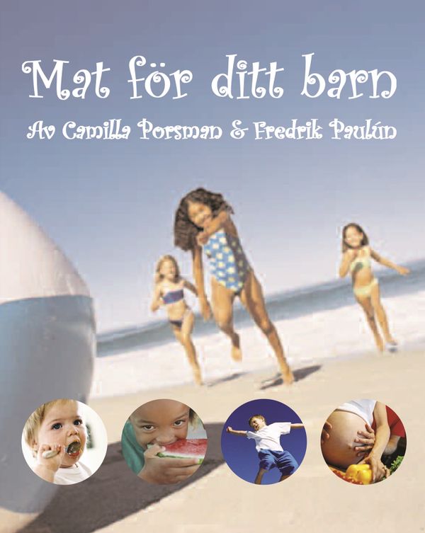 Mat för ditt barn | 0:e upplagan
