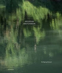 Wolfgang Strassl : Arcadian Sketchbook