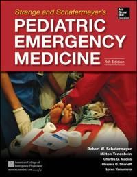 Strange and Schafermeyer's Pediatric Emergency Medicine | 0:e upplagan