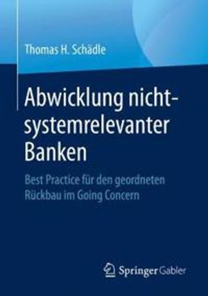 Abwicklung nicht-systemrelevanter Banken | 1:a upplagan