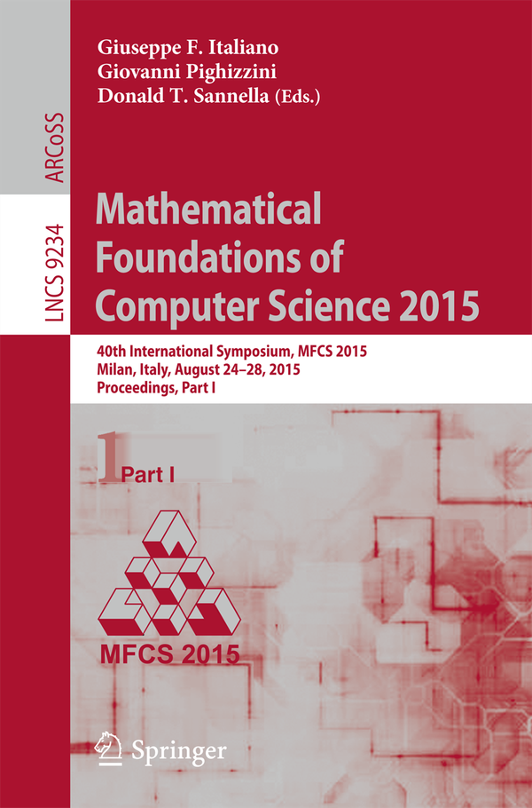 Mathematical Foundations of Computer Science 2015 | 1:a upplagan