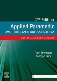 Applied Paramedic Law, Ethics and Professionalism, Second Edition | 2:a upplagan