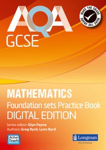 AQA GCSE Mathematics for Foundation sets Practice Book: Digital Edition