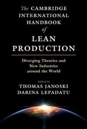 The Cambridge International Handbook of Lean Production