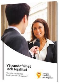 Yttrandefrihet och lojalitet | 0:e upplagan