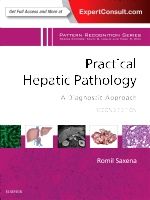 Practical hepatic pathology: a diagnostic approach - a volume in the patter | 2:a upplagan