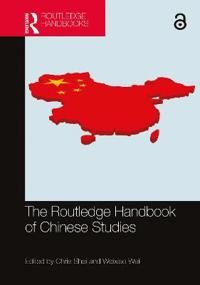 The Routledge Handbook of Chinese Studies