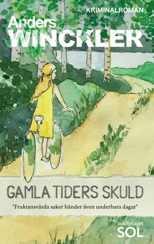 Gamla tiders skuld | 1:a upplagan