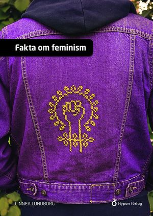 Fakta om feminism | 1:a upplagan