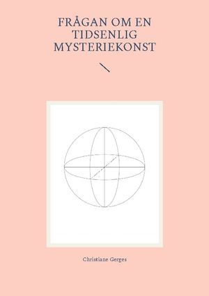 Frågan om en tidsenlig mysteriekonst |  2:e upplagan